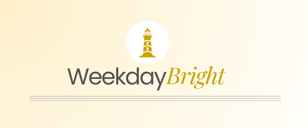 Viewsletter: Weekday Bright, Senin, 14 Juli