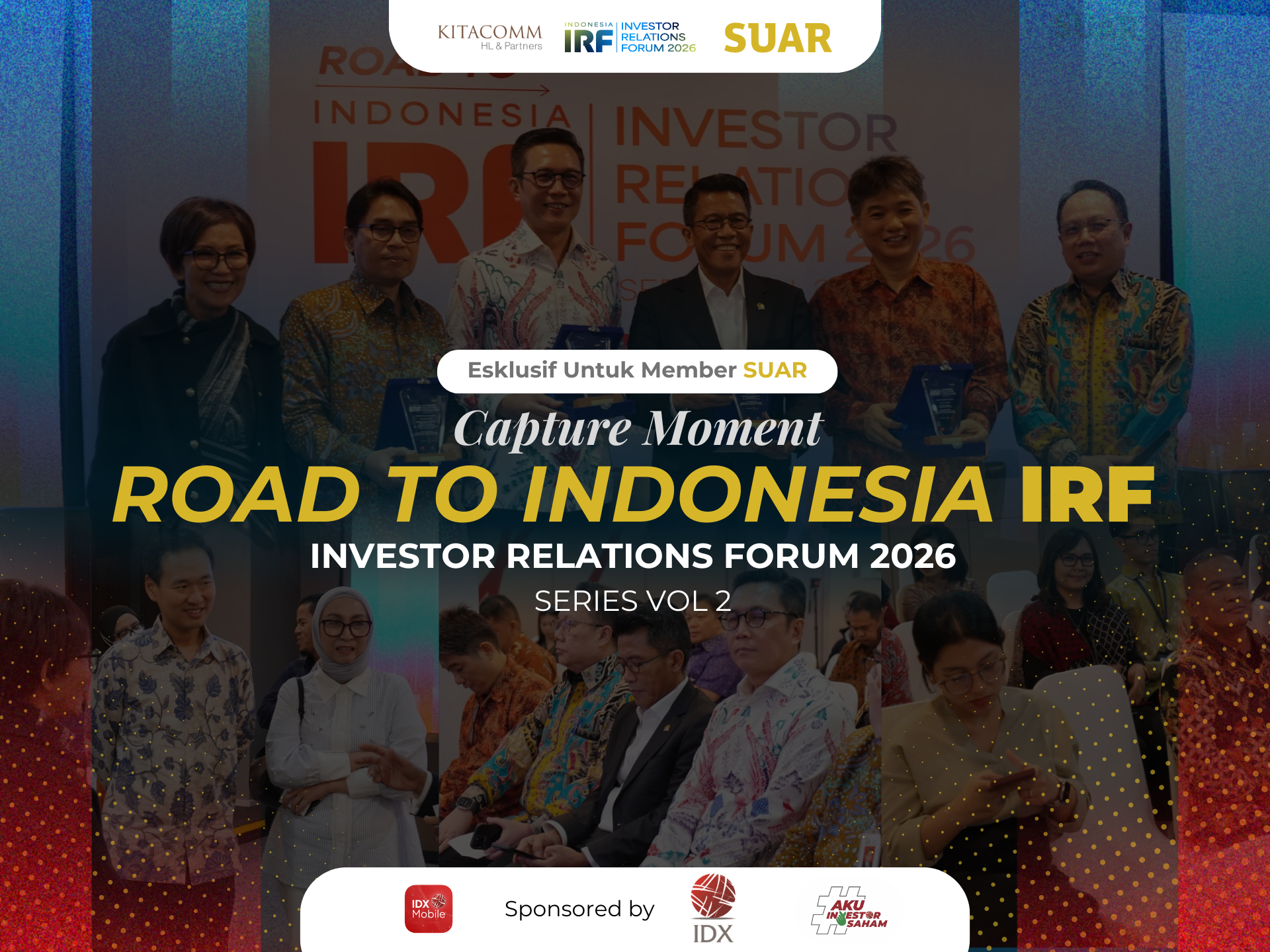 Galeri Foto Acara SUAR Road to Investor Relations Forum 2026 (10 Maret 2026)